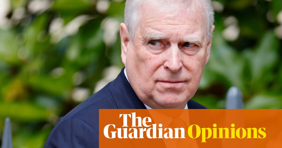 Prince Andrew should never be allowed to return to public life | Polly Hudson