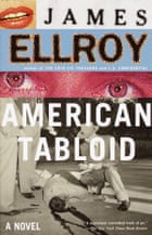 American Tabloid James Ellroy