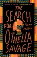 The Search for Othella Savage Foday Mannah