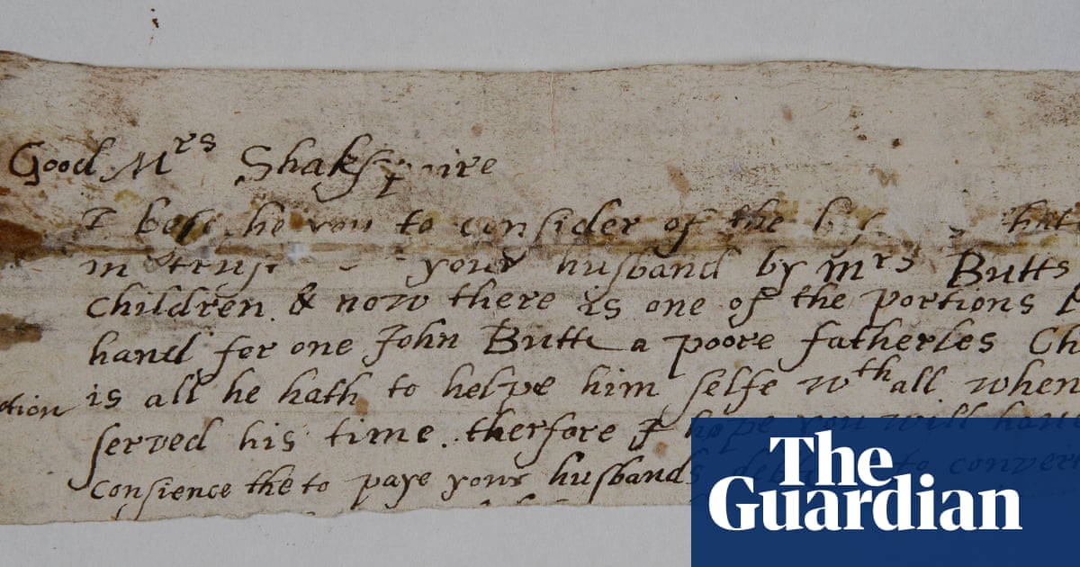 Shakespeare did not leave his wife Anne in Stratford, letter fragment suggests