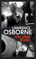 On Java Road by Lawrence Osborne