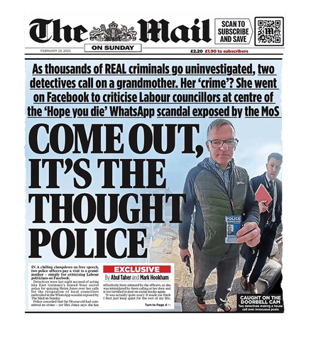 The cover of the Mail on Sunday with the headline ‘Come out, it’s the thought police’, 23 February 2025