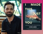 I Made This Just For You by Chris Ames review – absurd satirical takes on the bleak absurdity of modern life