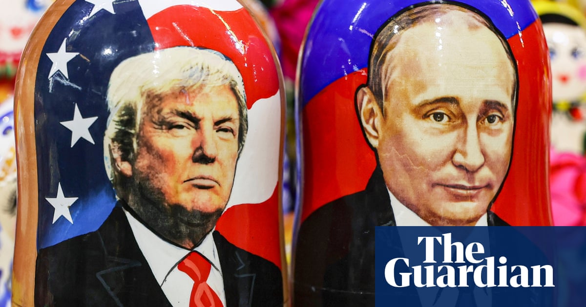 A Trump-Putin carve-up of Ukraine is indefensible | Ukraine A Trump-Putin carve-up of Ukraine is indefensible | Ukraine