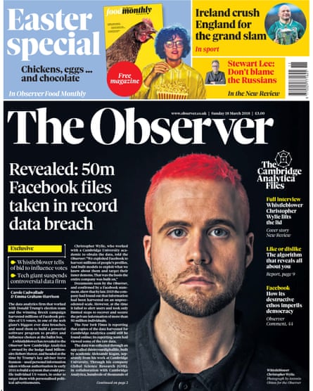 How the Observer covered the Cambridge Analytica story in March 2018.