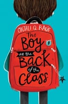 The Boy at the Back of the Class by Onjali Q Rauf which has won The Waterstones Children’s Book Prize 2019.