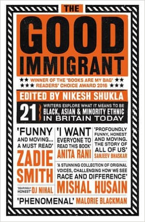 The Good Immigrant, edited by Nikesh Shukla