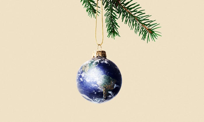 Dreaming of a green Christmas? Here's how to make it come true | | The Guardian
