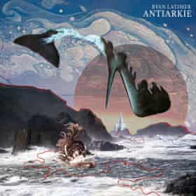 Ryan Latimer- Antiarkie