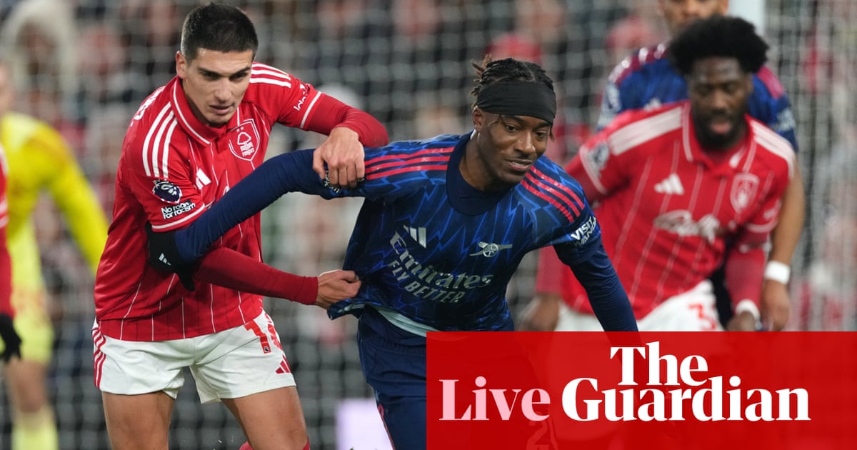 Nottingham Forest v Arsenal: Premier League – live Nottingham Forest v Arsenal: Premier League – live