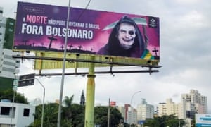 A billboard condemning Jair Bolsonaro’s handling of the coronavirus pandemic in Brazil.
