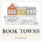 Book Towns book by Alex Johnson, front cover.