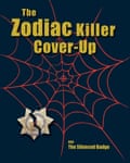The Zodiac Killer Cover-Up book that inspired Shackleton’s film.