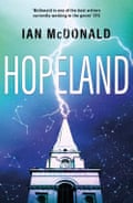 Hopeland by Ian McDonald