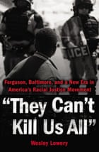 The cover of They Can't Kill Us All