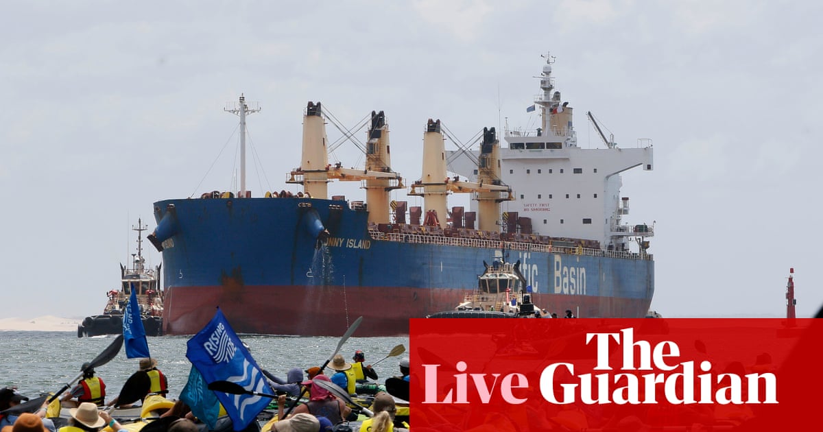 Australia news live: Rising Tide protesters block second coal ship entering Newcastle port; pilot dies after light planes collide midair in Sydney