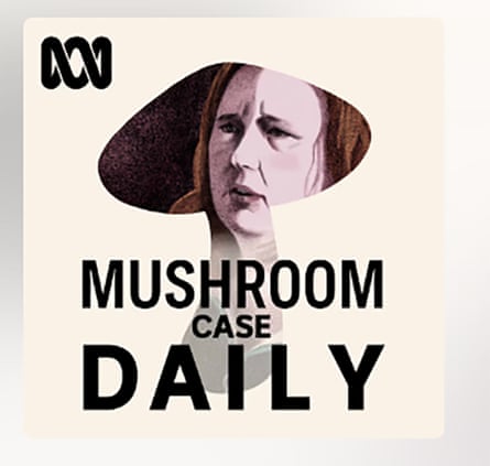 The ABC is already promoting a daily podcast about a mushroom poisoning trial