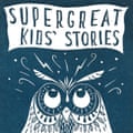 Supergreat Kids’ Stories podcast logo