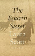 The Fourth Sister by Laura Scott