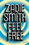 Feel Free- Essays zadie smith