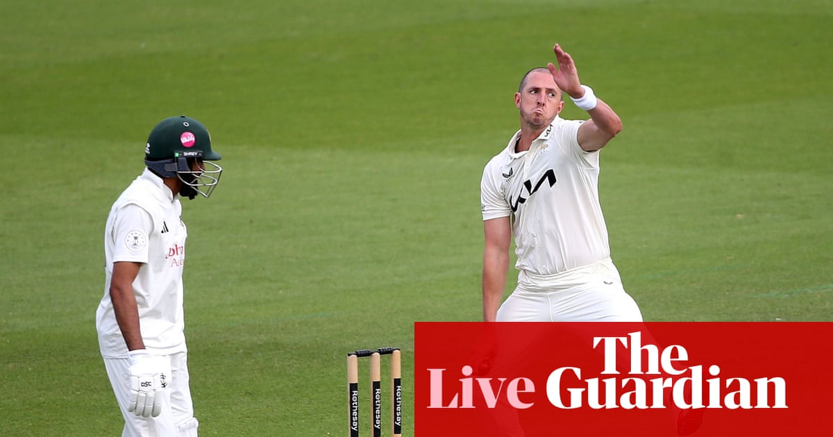 Surrey v Nottinghamshire, Derbyshire v Durham and more: county cricket – live
