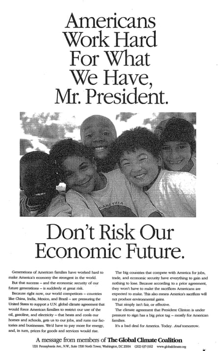 Global Climate Coalition, 1997 ad: “Americans work hard for what we have, Mr. President. Don’t risk our economic future.”