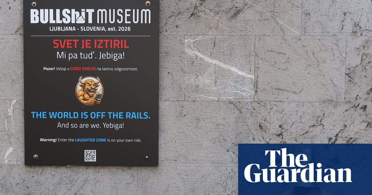 ‘If we exhibited all the Balkan jokes, we wouldn’t have opened’: a trip to Slovenia’s Bullshit Museum