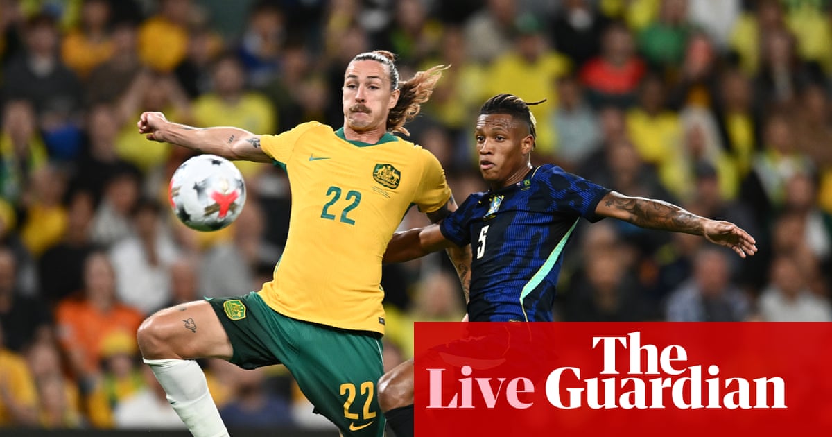Australia v Brazil: men’s international football friendly – live