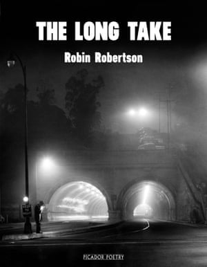 Robin Robertson-The Long Take