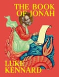 Luke Kennard- The Book of Jonah
