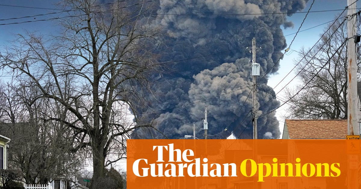 Ohio is facing a chemical disaster. Biden must declare a state of emergency – The Guardian