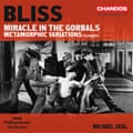 Bliss, Miracle in the Gorbal/Metamorphic Variations album artwork.