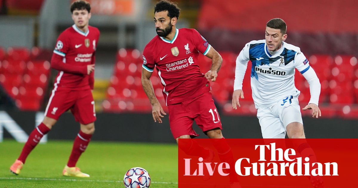 Liverpool v Atalanta: Champions League – live!