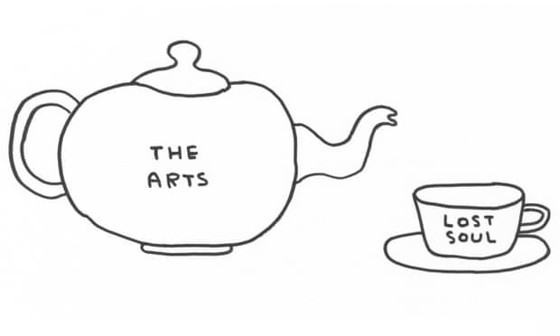 'The arts' teapot filling up the 'lost soul' cup. A drawing by David Shrigley