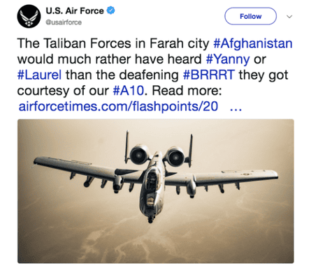 A tweet from the US Air Force linking the conflict in Afghanistan with the ‘Yanny or Laurel’ internet debate.
