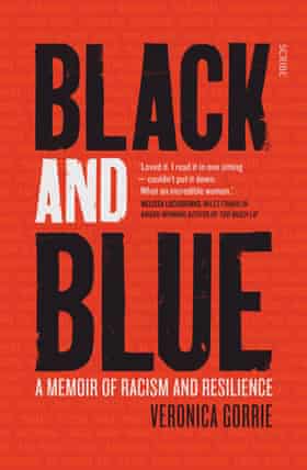 Veronica Gorrie's Black and Blue: A Memoir of Racism and Resilience book cover