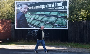 A billboard showing Michael Gove promising there would be no shortages of fresh food after Brexit