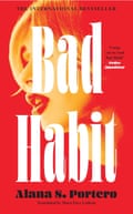 Bad Habit by Alana S. Portero