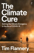 Cover the Tim Flannery’s new book The Climate Cure