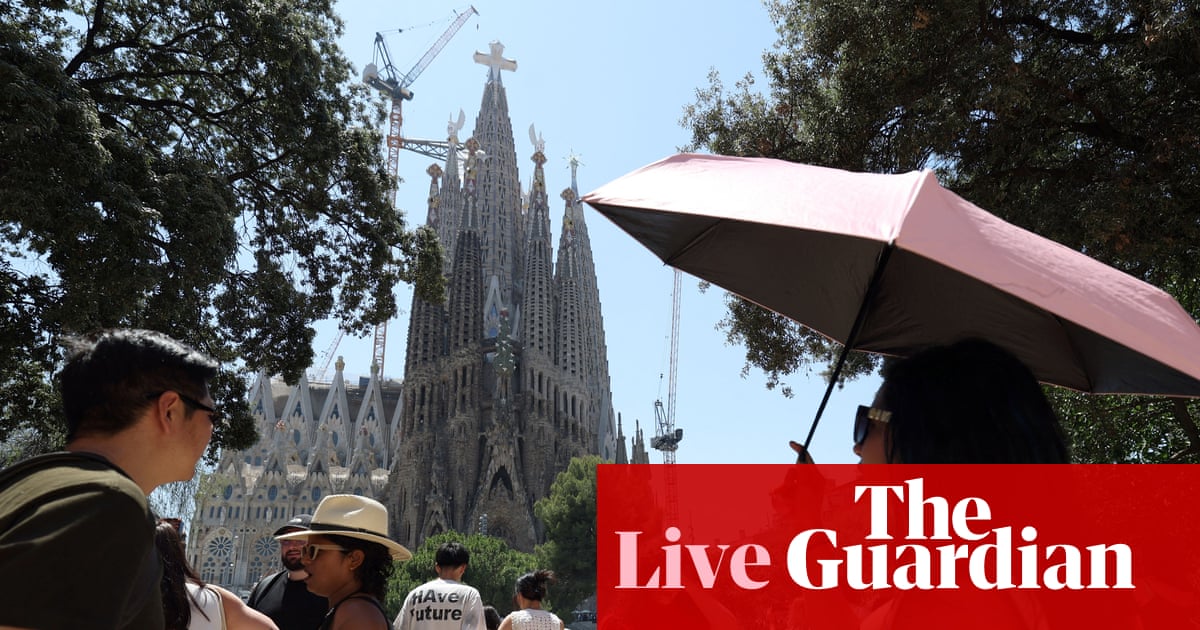 Barcelona registers highest temperature in 112 years as UK health service urges children and elderly to ‘take weather seriously’ – Europe live