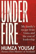 Under Fire by Humza Yousaf cover
