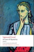 A Case of Hysteria (Dora) by Sigmund Freud, translated by Anthea Bell