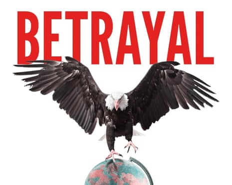 Luke Harding’s book Betrayal cover showing an eagle on a globe