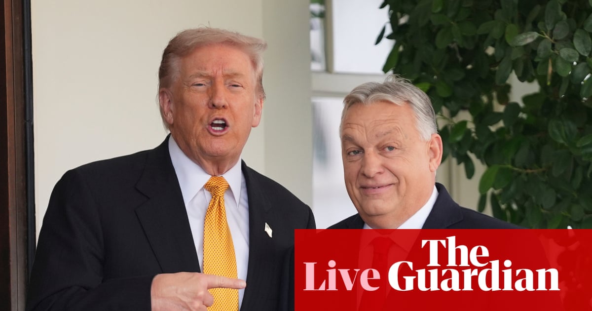 Trump says ‘always a chance’ of him meeting Putin as he welcomes Hungarian PM Viktor Orbán to White House – live