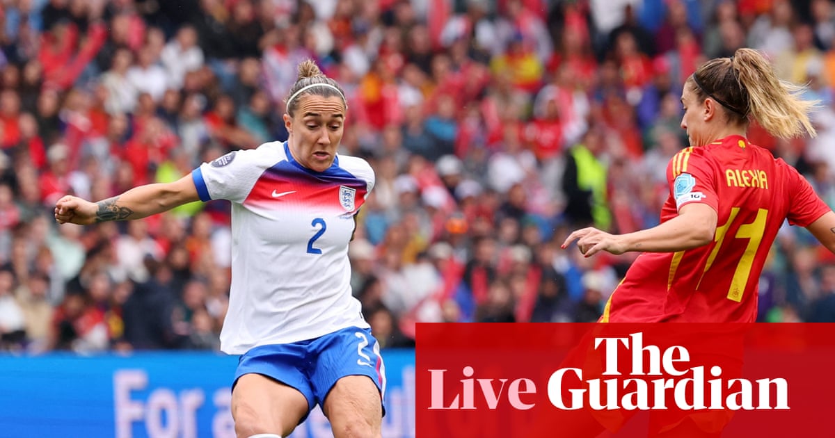 England v Spain: Women’s Euro 2025 final – live