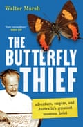 The Butterfly Thief by Walter Marsh cover