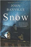 John Banville’s Snow