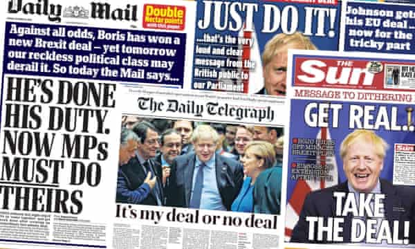My Deal Or No Deal What The Papers Say About Boris Johnson S Brexit Plan Boris Johnson The Guardian