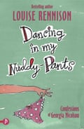 Dancing in My Nuddy Pants by Louise Rennison