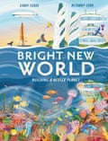 Bright New World by Cindy Forde, illustrated by Bethany Lord